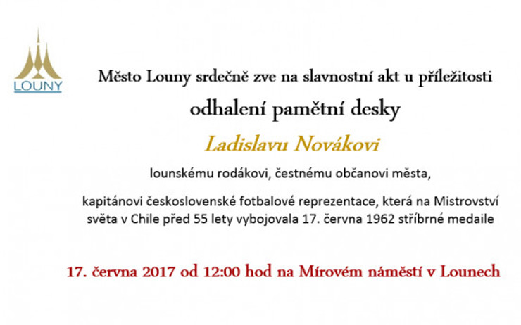 Louny zvou na slavnostní akt, odhalena bude pamětní deska Ladislavu Novákovi